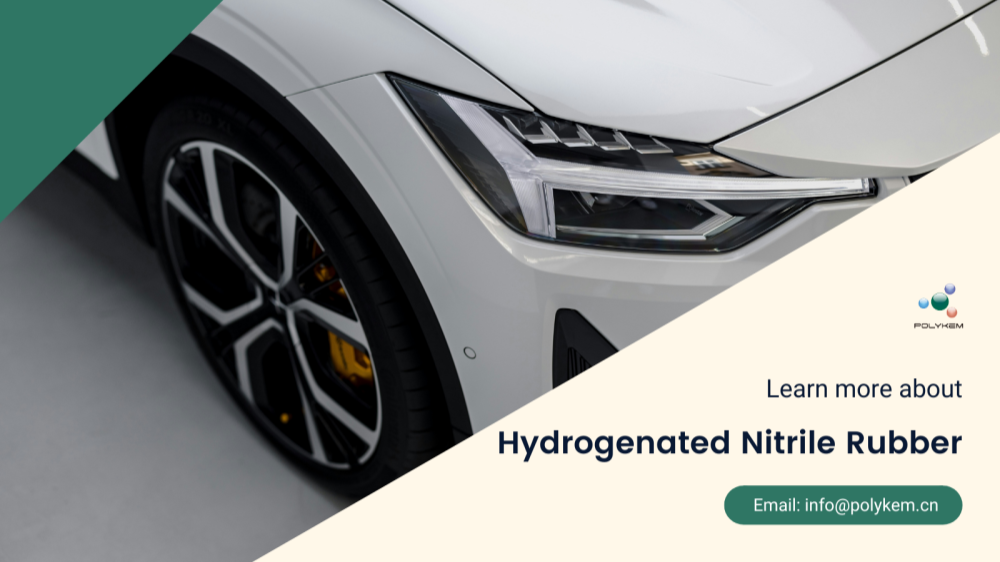 Bagaimana cara memilih Karet Nitril Terhidrogenasi? Layanan ekspor Polykem yang berkualitas tinggi dan profesional lebih dapat dipercaya!