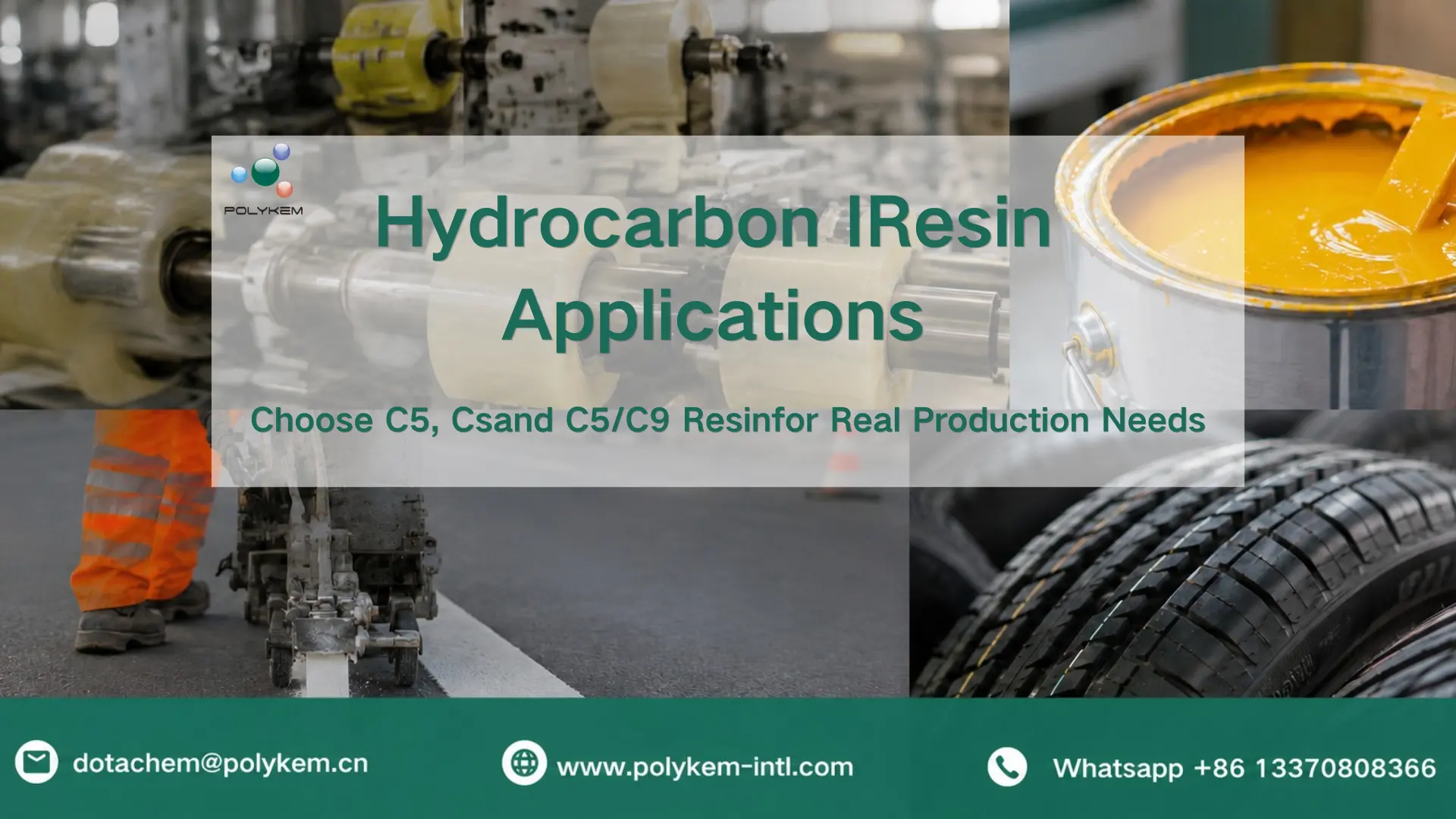 Aplikasi Resin Hidrokarbon: Cara Memilih Resin C5, C9 dan C5/C9 untuk Kebutuhan Produksi Nyata