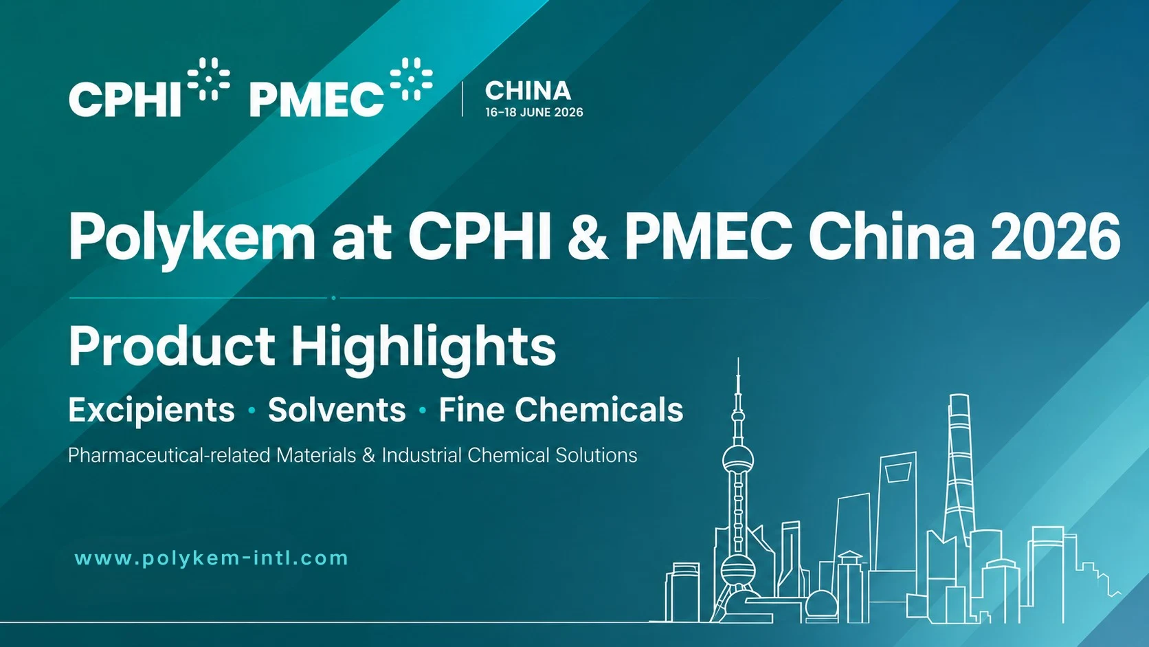 Sorotan Produk Polykem untuk CPHI & PMEC China 2026: Eksipien, Pelarut, dan Bahan Kimia Halus